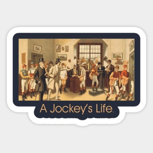 Jockey's Life Sticker